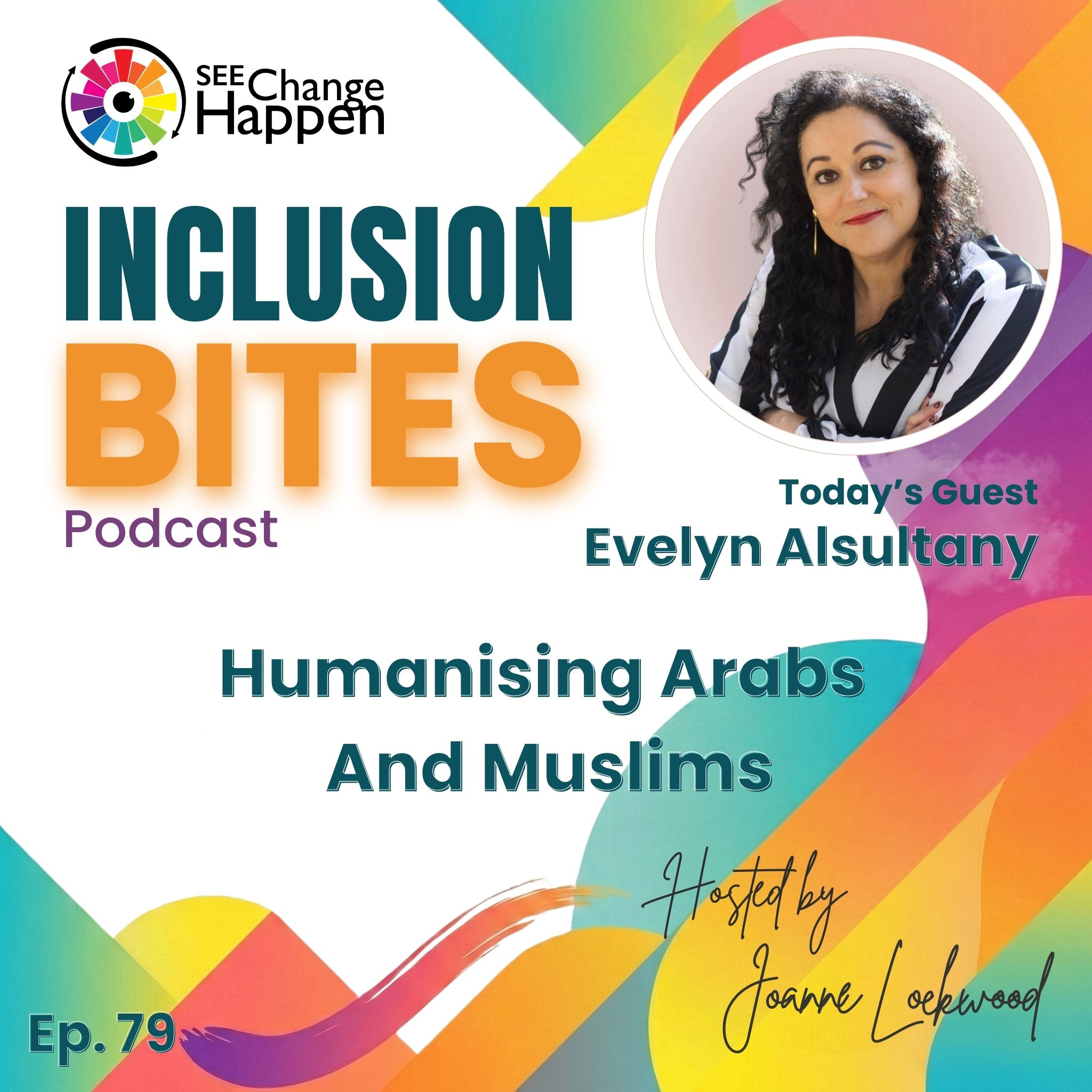 Artwork for The Power of Media: Humanising Arabs and Muslims through Diverse Narratives